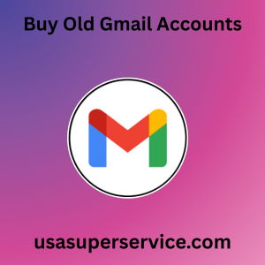Buy Old Gmail Accounts