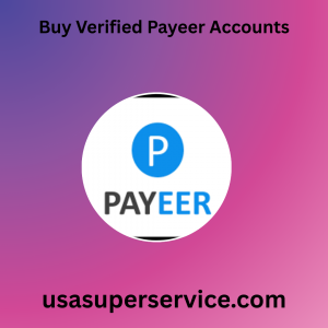 Buy Verified Payeer Accounts