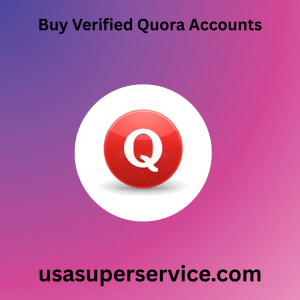 Buy Verified Quora Accounts